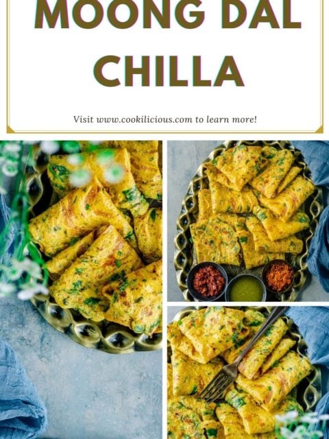 3 image collage of Moong Dal Chilla with text at the top